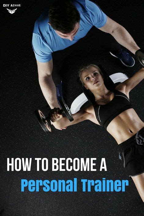 How To Become A Personal Trainer Personal Fitness Trainer Personal