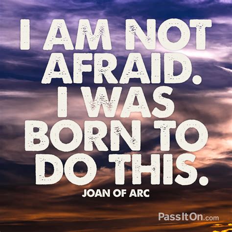 “i Am Not Afraid I Was Born To Do This” The Foundation For A Better Life