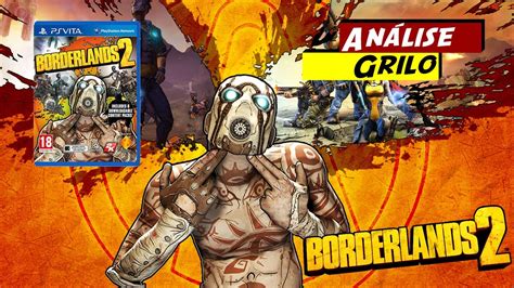 Ps Vita Borderlands 2 Vale A Pena Análise Review Youtube