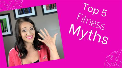 Top 5 Fitness Myths Youtube
