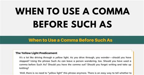 Comma Before Such As When To Use A Comma Before Such As • 7esl