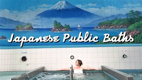What Using A Public Bath In Japan Is Like Tokyo Sento Youtube
