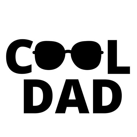 Cool Dad Svg File Cool Dad Png File Download File Custom Tshirts