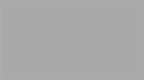 Simply a pure grey screen that plays for 10 hours. 49+ Solid Gray