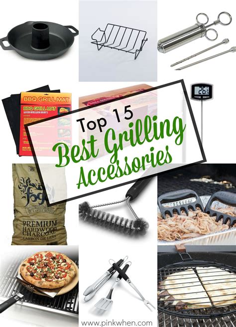 Top 15 Best Grill Accessories PinkWhen Grill Accessories Grilling