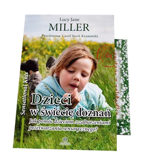 Dzieci W Świecie DoznaŃ Lucy Jane Miller Opis 13626138381