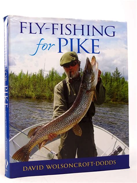 Stella And Roses Books Fly Fishing For Pike Written By David