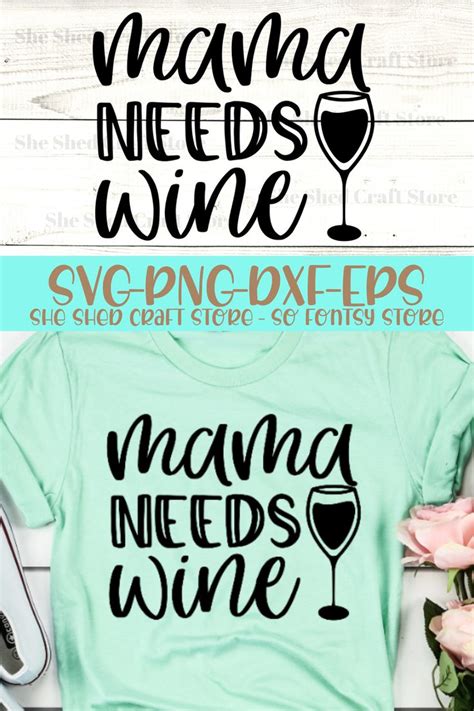 The Svg Files For Making Wine Shirts