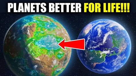 Scientists Discover Planets More Habitable Than Earth Youtube