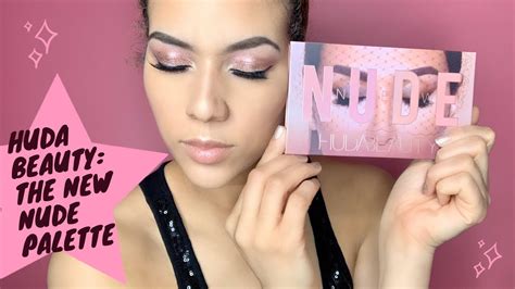 Huda Beauty New Nude Pallete Review Swatches Unique Kittu Youtube My