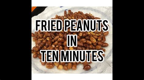 Pritong Mani Fried Peanuts Easy Fried Peanuts Recipe Fried