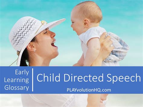 Child Directed Speech Playvolution Hq