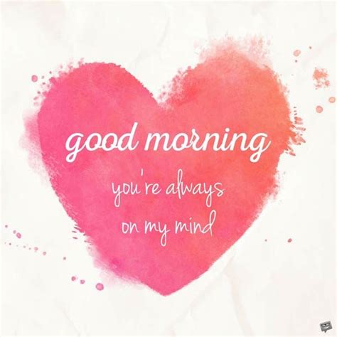 Send a romantic, or sweet good morning quote to your gf to make her feel the love and care. Good Morning Messages for Her