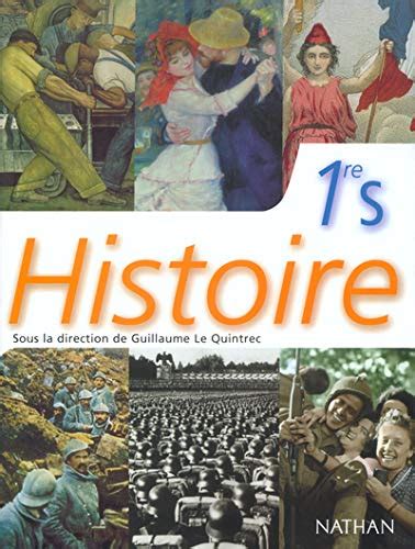 Histoire 1re S Le Quintrec 2003 By Benoit Falaize Goodreads