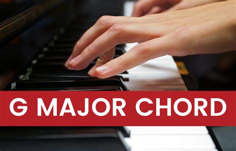 How To Play The G Major Piano Chord And Inversions G Gb Gd