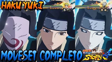Naruto Storm 4 Alive Edo Tensei Haku Yuki Moveset Completo Youtube
