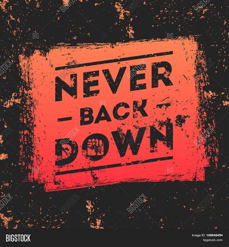 Never Back Down. Vector & Photo (Free Trial) | Bigstock