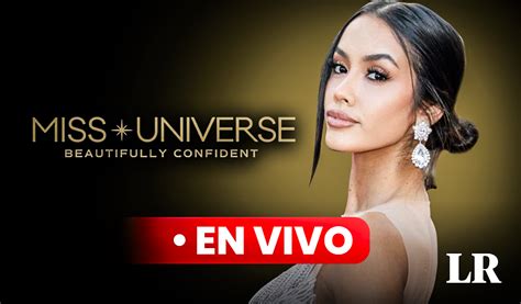 ¿en Qué Canales De Tv Pasarán El Miss Universo 2023 En Vivo En Perú Y Latinoamérica