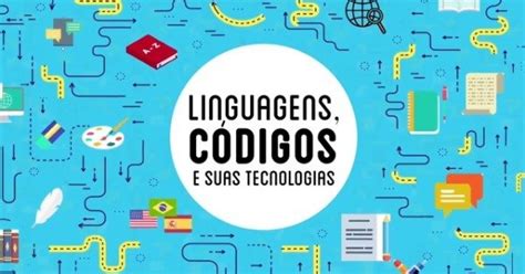 linguagens códigos e suas tecnologias enem toda matéria