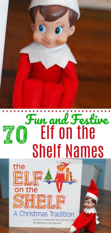 80 Fun And Festive Elf On The Shelf Names A Moms Impression