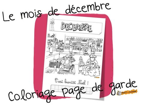 Mois de Décembre  coloriage  Bout de Gomme
