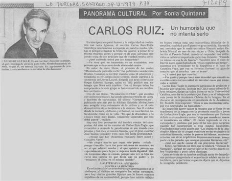 Carlos Ruiz Un Humorista Que No Intenta Serlo Entrevista Artículo