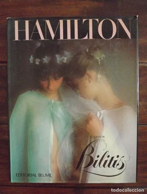Hamilton El Album De Bilitis Comprar Libros Sin Clasificar En Todocoleccion 126468903