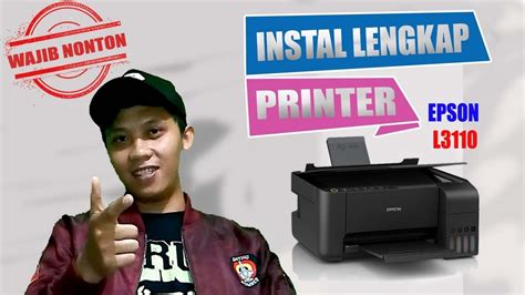 Masterprinterdrivers.com give download connection to group epson ecotank l3110 driver download direct the authority website, find late driver and software bundles for this with and simple click, downloaded without being occupied to. Tutorial Lengkap Instal Printer Epson L3110 Terbaru! - YouTube