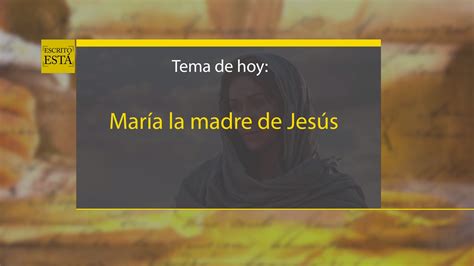 María La Madre De Jesús