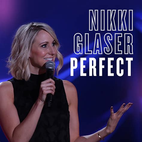 Nikki Glaser Perfect Exclaim