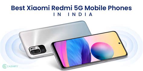 5 Best Xiaomi Redmi 5g Mobile Phones In India April 2024 Cashify