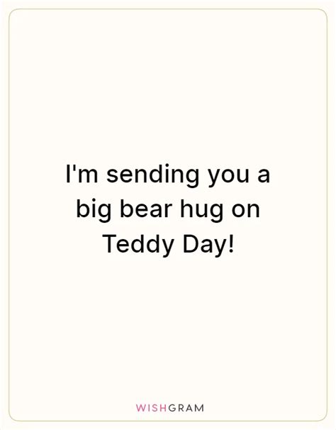 Im Sending You A Big Bear Hug On Teddy Day Messages Wishes