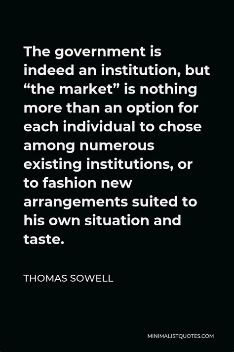 Thomas Sowell Quote There Are No Solutions There Are Only Trade Offs