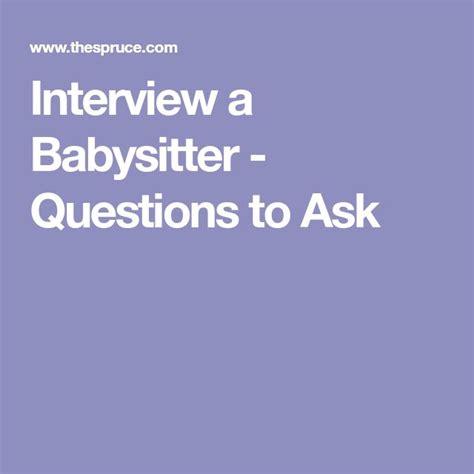 Asking A Babysitter Questions Can Help You Pick The Best One