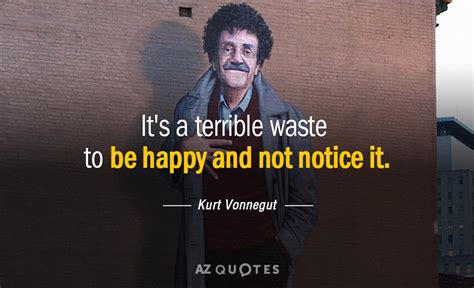 Top 25 Quotes By Kurt Vonnegut Of 978 A Z Quotes