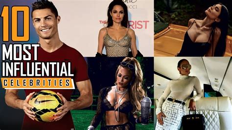 The Top 10 Most Influential Celebrities In The World YouTube