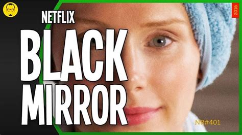 Black Mirror Netflix Dicas Nerd Rabugento Série De Televisão