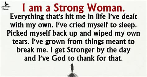 Awesomequotes4u Com Be A Strong Woman And Never Give Up On Yourself