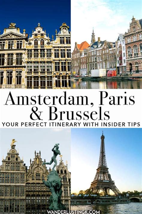Planning Your Trip To Amsterdam Paris And Brussels Read This Handy