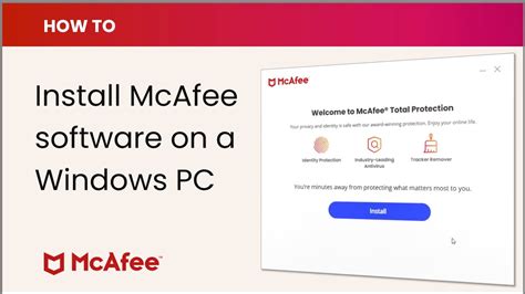 How To Install Mcafee Software On A Windows Pc Youtube