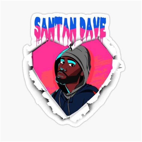 Santan Dave Sticker By Bagaparte Redbubble