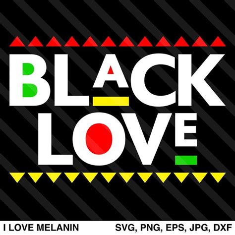Black Love Svg Black Love Black Digital Graphic Design