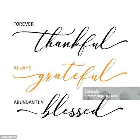 Vector Illustration With Quote Forever Thankful Always Grateful