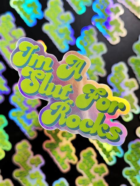 holographic slut for rocks vinyl sticker etsy