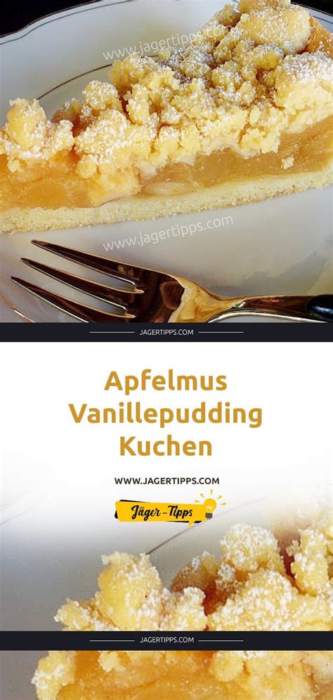 Dieser kuchen mit apfelmus und vanillepudding gehört auf jeden fall dazu. Apfelmus - Vanillepudding - Kuchen | Rezept ...