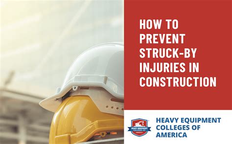 How To Prevent Struck By Injuries In Construction Hec