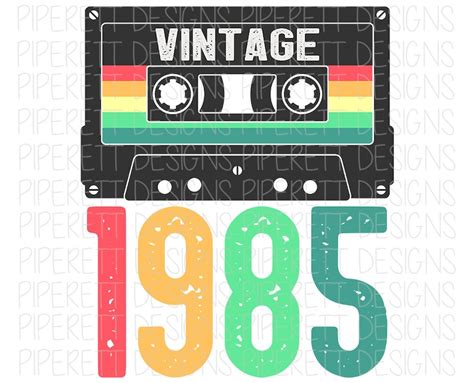 Vintage 1985 Cassette Tape Retro Year Birthday Clipart Png Etsy