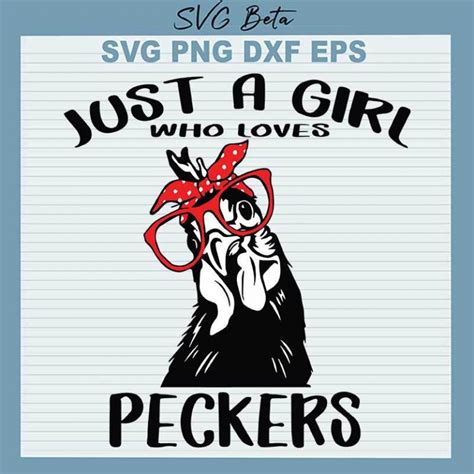 just a girl who loves peckers svg chicken bandana svg png dxf