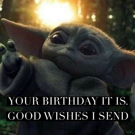 Baby Yoda Happy Birthday Yoda Happy Birthday Yoda Meme Happy