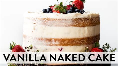 Vanilla Naked Cake Sallys Baking Addiction My Xxx Hot Girl